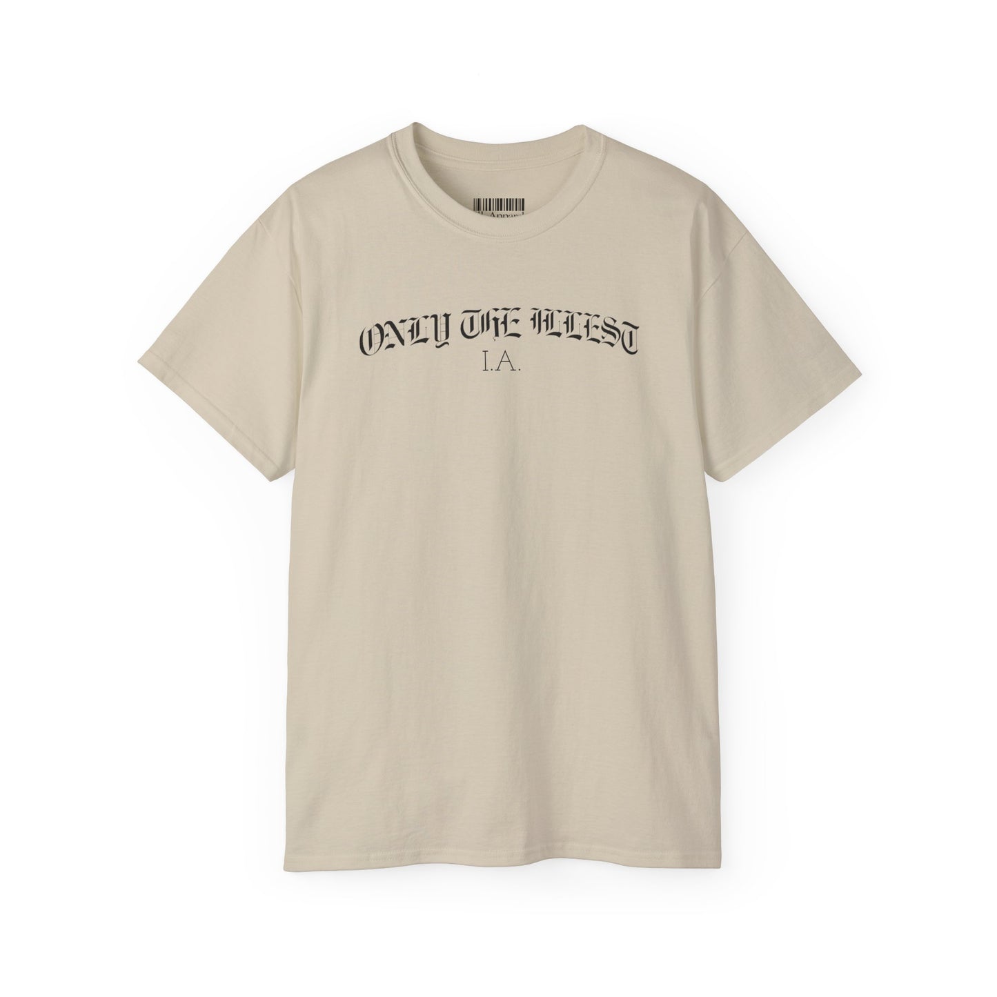 Only the Illest Tee #2
