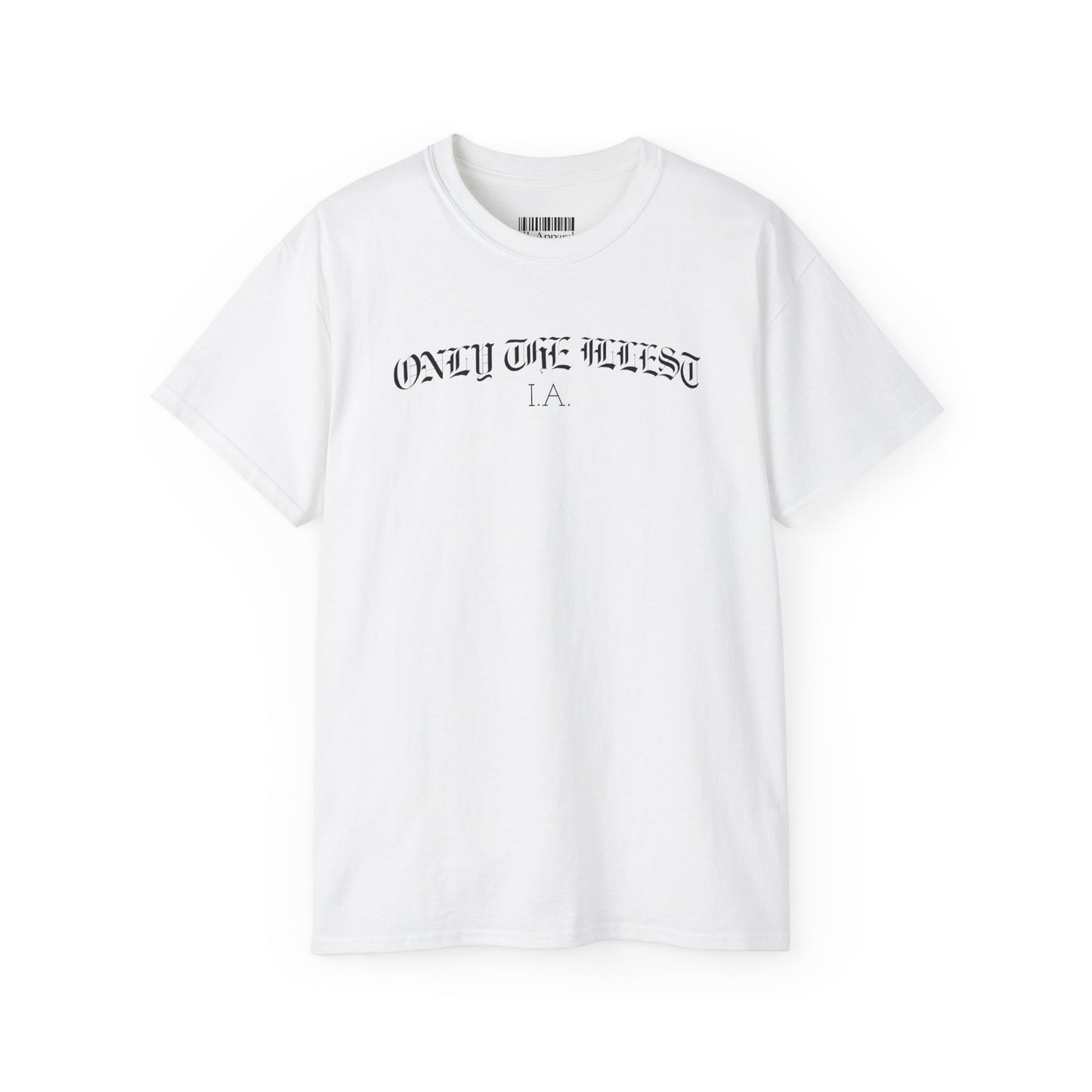 Only the Illest Tee #2